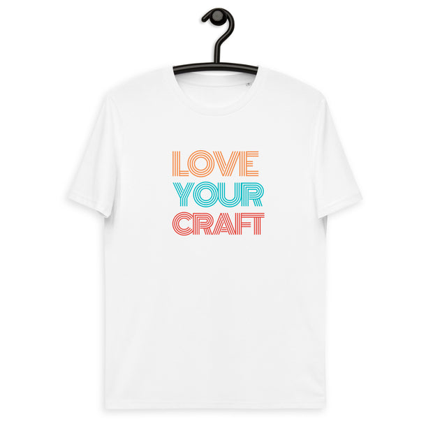 Love your craft design l Unisex organic cotton t-shirt